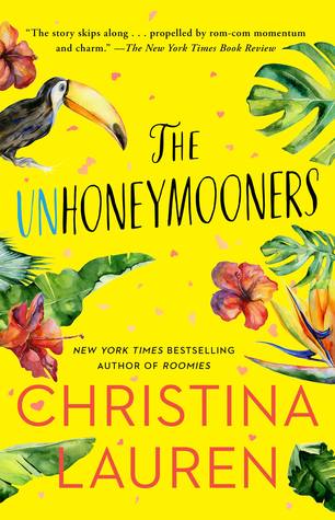 Book cover: The Unhoneymooners by Christina Lauren