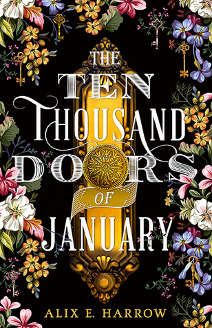 Book cover: The Ten Thousand Doors of January by Alix E. Harrow