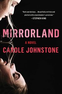 Mirrorland by Carole Johnstone book cover