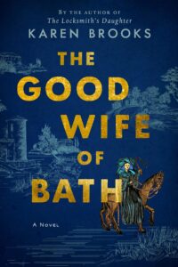 The Good Wife of Bath by Karen Brooks book cover