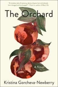 The Orchard by Kristina Gorcheva-Newberry book cover