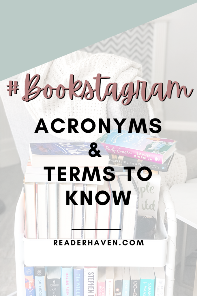 Bookstagram Terms & Lingo You Need to Know