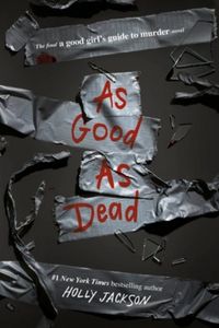 As Good As Dead by Holly Jackson book cover