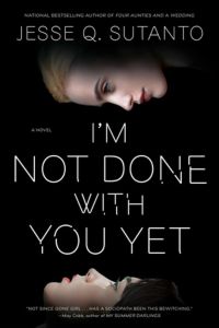 Im Not Done With You Yet book cover