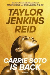 Carrie Soto Is Back by Taylor Jenkins Reid book cover