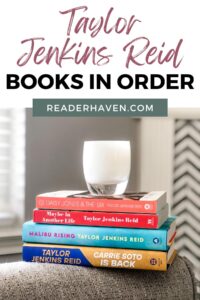 Taylor Jenkins Reid Books in Order | Reader Haven