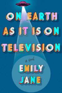 On Earth As It Is On Television book cover