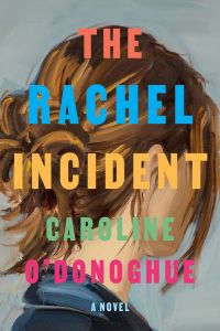 The Rachel Incident book cover