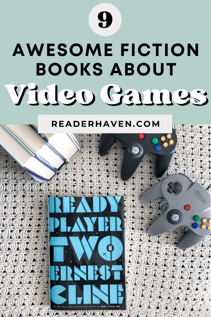 awesome fiction books about video games