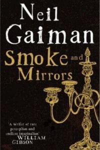 Smoke and Mirrors book cover by Neil Gaiman