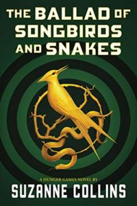 The Ballad of Songbirds and Snakes book cover