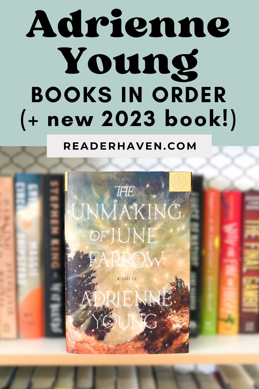 Adrienne Young book The Unmaking of June Farrow on a bookshelf