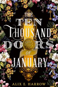 The Ten Thousand Doors of January book cover