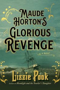 Maude Hortons Glorious Revenge book cover
